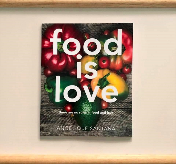 Food is Love by Angelique Santana