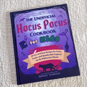 Unofficial Hocus Pocus Cookbook for Kids_My copy