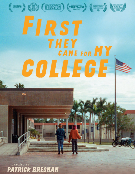 Movie Poster - First They Came for My College